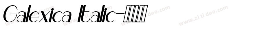 Galexica Italic字体转换
